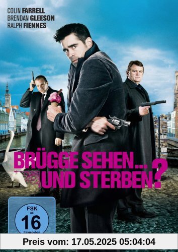 Brügge sehen... und sterben? Brügge sehen... und sterben? von Martin McDonagh