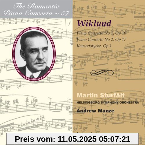 Adolf Wiklund: Das romantische Klavierkonzert Vol.57 Adolf Wiklund: Das romantische Klavierkonzert Vol.57 von Martin Sturfält