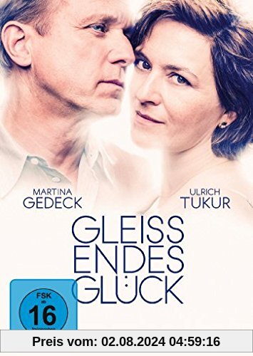 Gleißendes Glück von Martina Gedeck