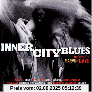 Inner City Blues: the Music of von Marvin Gaye