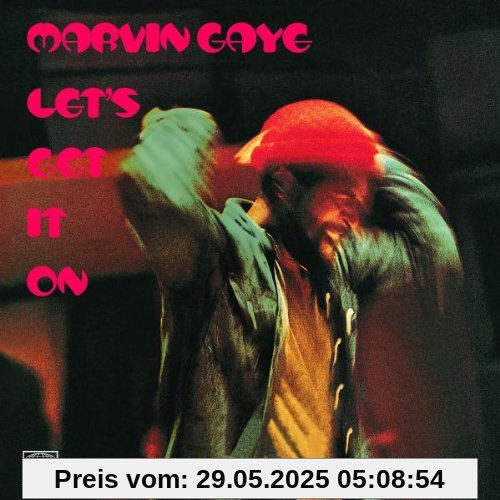 Let's Get It on von Marvin Gaye