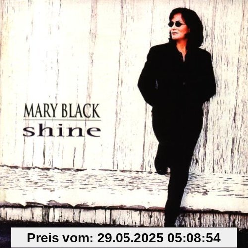 Shine Shine von Mary Black