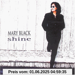 Shine Shine von Mary Black
