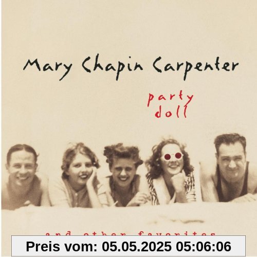Party Doll & Other Favourites Party Doll & Other Favourites von Mary Chapin Carpenter