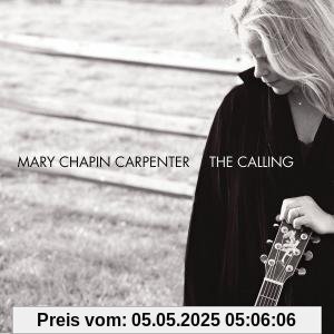 The Calling The Calling von Mary Chapin Carpenter