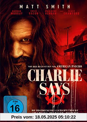 Charlie Says Charlie Says von Mary Harron