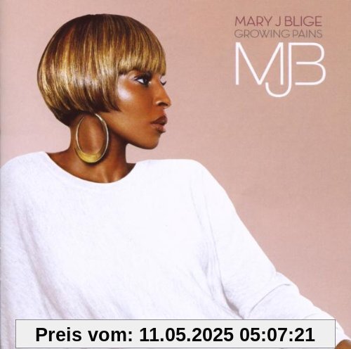 Growing Pains (Deluxe Edt.) von Mary J. Blige