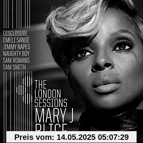 The London Sessions The London Sessions von Mary J. Blige