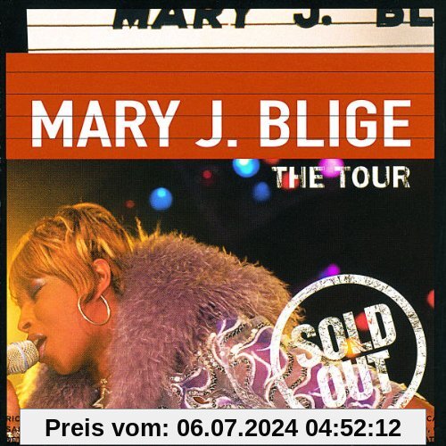 The Tour von Mary J. Blige