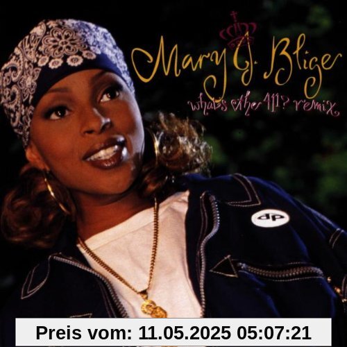 What's The 411 (Remix) von Mary J. Blige