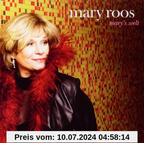Mary's Welt von Mary Roos