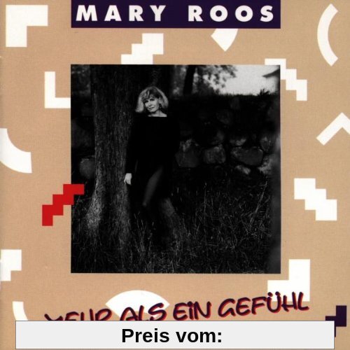 Mehr Als Ein Gefühl von Mary Roos