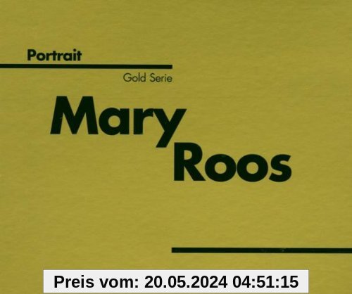 Portrait - Gold Serie von Mary Roos