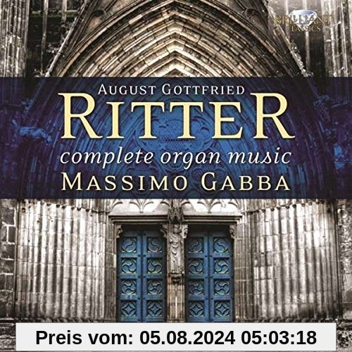 Ritter: Complete Organ Music von Massimo Gabba