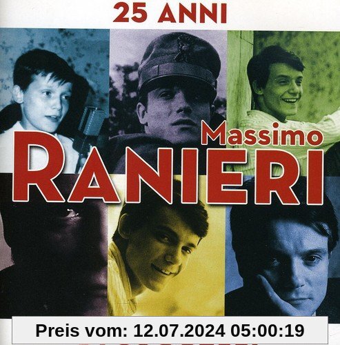 25 Anni di Successi von Massimo Ranieri