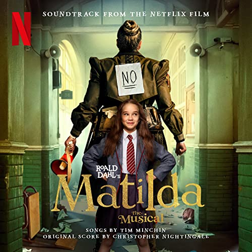 Roald Dahls Matilda - The Musical (Soundtrack from the Netflix Film) von Masterworks (Sony Music)