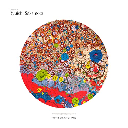 A Tribute to Ryuichi Sakamoto-to the Moon and Back [Vinyl LP] von Masterworks
