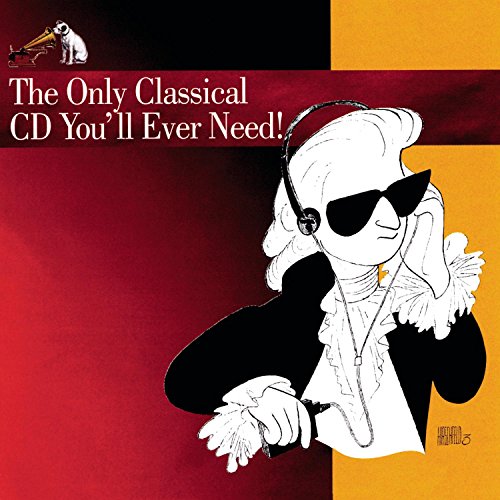 Only Classical CD You'll Ever von Masterworks