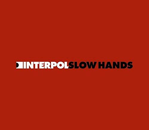 Slow Hands [Vinyl Single] von Matador