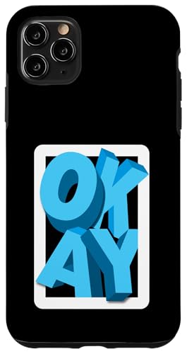 Blaue OKAY blaue Grafik Hülle für iPhone 11 Pro Max Blaue OKAY blaue Grafik Hülle für iPhone 11 Pro Max von Match Blue Color Graphic Tee