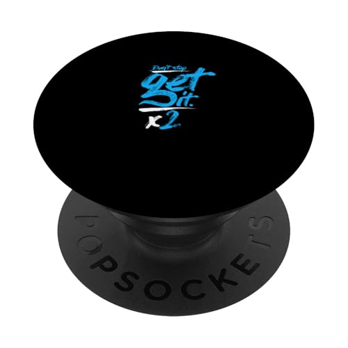 Blue Don't Stop Get It-x2 Blaue Grafik PopSockets Klebender PopGrip Blue Don't Stop Get It-x2 Blaue Grafik PopSockets Klebender PopGrip von Match Blue Color Graphic Tee