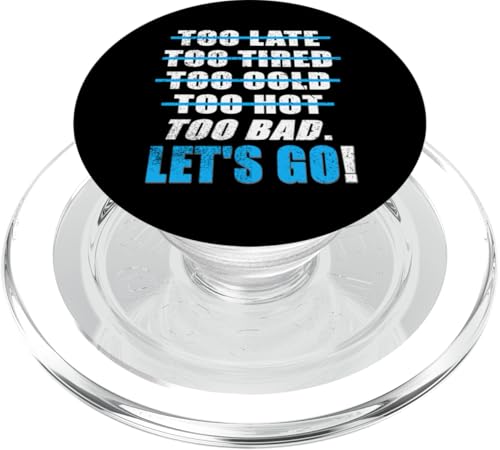 Blue Too Bad. We're Going! Blaue Grafik PopSockets PopGrip für MagSafe Blue Too Bad. We're Going! Blaue Grafik PopSockets PopGrip für MagSafe von Match Blue Color Graphic Tee