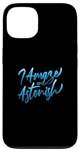 Grafik „Blue I Amaze & Astonish Blue“ Hülle für iPhone 13 Grafik „Blue I Amaze & Astonish Blue“ Hülle für iPhone 13 von Match Blue Color Graphic Tee