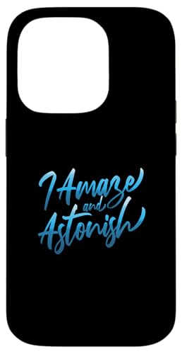 Grafik „Blue I Amaze & Astonish Blue“ Hülle für iPhone 14 Pro Grafik „Blue I Amaze & Astonish Blue“ Hülle für iPhone 14 Pro von Match Blue Color Graphic Tee