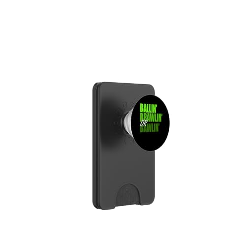 Green Ballin' Brawlin' oder Bawlin' Green Grafik PopSockets PopWallet für MagSafe Green Ballin' Brawlin' oder Bawlin' Green Grafik PopSockets PopWallet für MagSafe von Match Green Color Graphic Tee