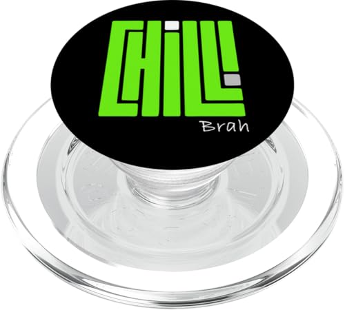 Green Chill Brah! Grüne Grafik PopSockets PopGrip für MagSafe Green Chill Brah! Grüne Grafik PopSockets PopGrip für MagSafe von Match Green Color Graphic Tee