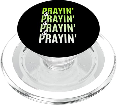 Green Prayin'-x4 Grüne Grafik PopSockets PopGrip für MagSafe Green Prayin'-x4 Grüne Grafik PopSockets PopGrip für MagSafe von Match Green Color Graphic Tee