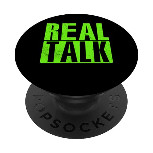 Green Real Talk Grüne Grafik PopSockets Klebender PopGrip Green Real Talk Grüne Grafik PopSockets Klebender PopGrip von Match Green Color Graphic Tee