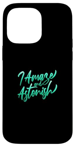 Blaugrün Aqua I Amaze & Astonish Teal Aqua Graphic Hülle für iPhone 14 Pro Max Blaugrün Aqua I Amaze & Astonish Teal Aqua Graphic Hülle für iPhone 14 Pro Max von Match Light Teal Aqua Color Graphic Tee
