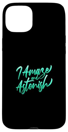 Blaugrün Aqua I Amaze & Astonish Teal Aqua Graphic Hülle für iPhone 15 Plus Blaugrün Aqua I Amaze & Astonish Teal Aqua Graphic Hülle für iPhone 15 Plus von Match Light Teal Aqua Color Graphic Tee