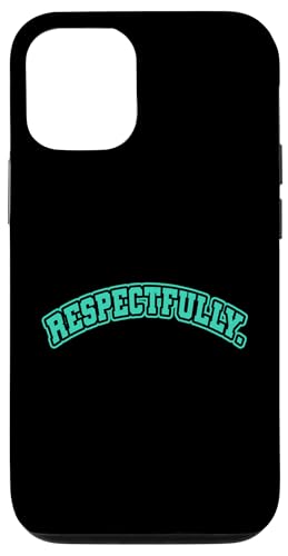 Hellblaugrün Aqua Respectfully. Blaugrün Aqua Grafik Hülle für iPhone 12/12 Pro Hellblaugrün Aqua Respectfully. Blaugrün Aqua Grafik Hülle für iPhone 12/12 Pro von Match Light Teal Aqua Color Graphic Tee