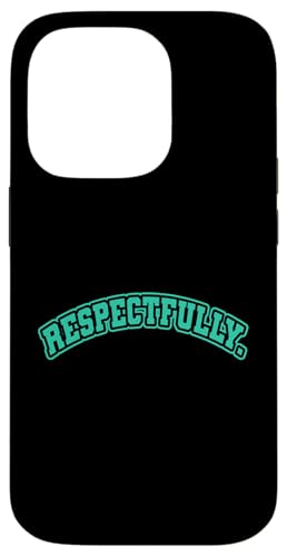 Hellblaugrün Aqua Respectfully. Blaugrün Aqua Grafik Hülle für iPhone 14 Pro Hellblaugrün Aqua Respectfully. Blaugrün Aqua Grafik Hülle für iPhone 14 Pro von Match Light Teal Aqua Color Graphic Tee