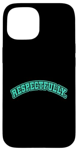 Hellblaugrün Aqua Respectfully. Blaugrün Aqua Grafik Hülle für iPhone 15 Hellblaugrün Aqua Respectfully. Blaugrün Aqua Grafik Hülle für iPhone 15 von Match Light Teal Aqua Color Graphic Tee