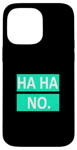 Light Teal Aqua Ha Ha No. Light Teal Aqua Graphic Hülle für iPhone 14 Pro Max Light Teal Aqua Ha Ha No. Light Teal Aqua Graphic Hülle für iPhone 14 Pro Max von Match Light Teal Aqua Color Graphic Tee