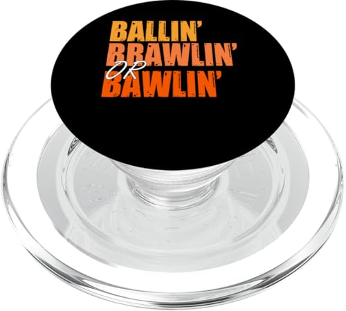 Orange Ballin', Brawlin' oder Bawlin' Orange Grafik PopSockets PopGrip für MagSafe Orange Ballin', Brawlin' oder Bawlin' Orange Grafik PopSockets PopGrip für MagSafe von Match Orange Color Graphic Tee