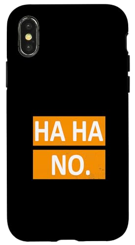 Orange Ha Ha No. Orange Grafik Hülle für iPhone X/XS Orange Ha Ha No. Orange Grafik Hülle für iPhone X/XS von Match Orange Color Graphic Tee