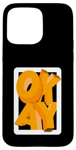 Orange OKAY Orange Grafik Hülle für iPhone 15 Pro Max Orange OKAY Orange Grafik Hülle für iPhone 15 Pro Max von Match Orange Color Graphic Tee