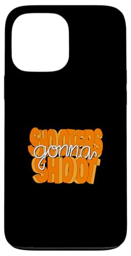 Orange Shooters Gonna Shoot Orange Grafik Hülle für iPhone 13 Pro Max Orange Shooters Gonna Shoot Orange Grafik Hülle für iPhone 13 Pro Max von Match Orange Color Graphic Tee