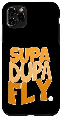Orange SupaDupaFly Orange Farbgrafik Hülle für iPhone 11 Pro Max Orange SupaDupaFly Orange Farbgrafik Hülle für iPhone 11 Pro Max von Match Orange Color Graphic Tee