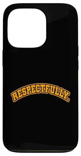 Orange respektful.Orangefarbene Grafik Hülle für iPhone 13 Pro Orange respektful.Orangefarbene Grafik Hülle für iPhone 13 Pro von Match Orange Color Graphic Tee