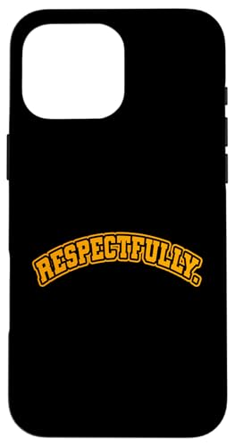 Orange respektful.Orangefarbene Grafik Hülle für iPhone 16 Pro Max Orange respektful.Orangefarbene Grafik Hülle für iPhone 16 Pro Max von Match Orange Color Graphic Tee