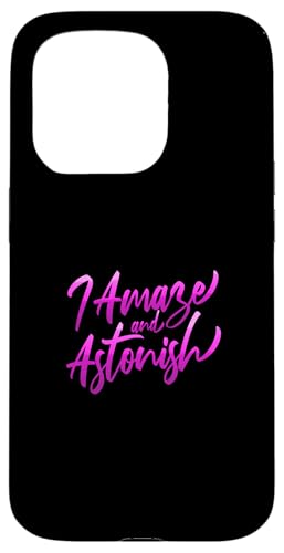 Pink I Amaze & Astonish Pink Grafik Hülle für iPhone 15 Pro Pink I Amaze & Astonish Pink Grafik Hülle für iPhone 15 Pro von Match Pink Color Graphic Tee