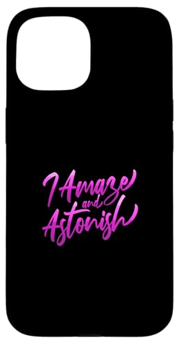 Pink I Amaze & Astonish Pink Grafik Hülle für iPhone 15 Pink I Amaze & Astonish Pink Grafik Hülle für iPhone 15 von Match Pink Color Graphic Tee