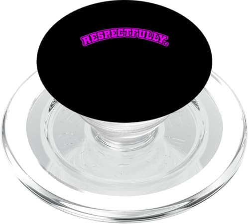 Pink Respectfully. Pinke Grafik PopSockets PopGrip für MagSafe Pink Respectfully. Pinke Grafik PopSockets PopGrip für MagSafe von Match Pink Color Graphic Tee