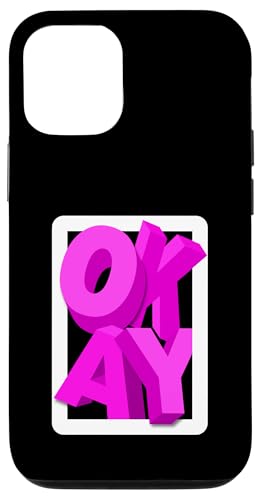Rosa OKAY Pink-Grafik Hülle für iPhone 12/12 Pro Rosa OKAY Pink-Grafik Hülle für iPhone 12/12 Pro von Match Pink Color Graphic Tee