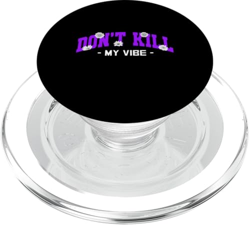 Violette Don't Kill My Vibe Violette Grafik PopSockets PopGrip für MagSafe Violette Don't Kill My Vibe Violette Grafik PopSockets PopGrip für MagSafe von Match Purple Color Graphic Tee